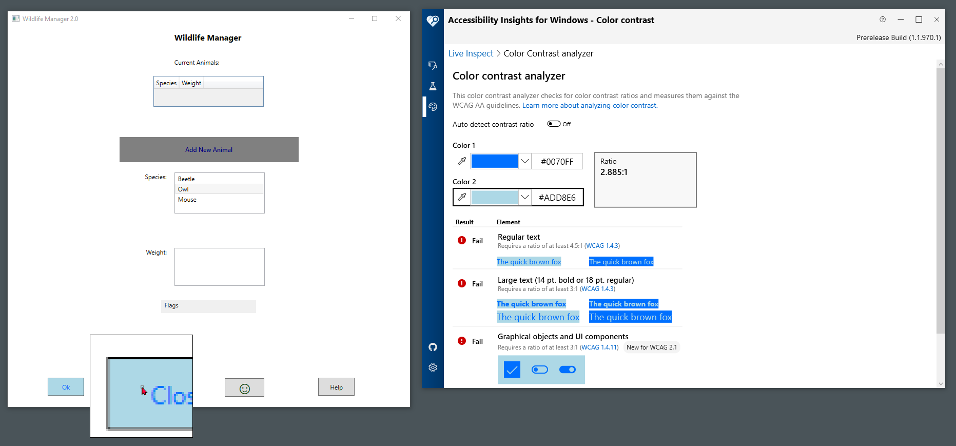 Screenshot showing the target app and Accessibility Insights for Windows. The mouse is hovering over the background of button that says "Close." Accessibility Insights for Windows indicates the color of the text foreground and background, and indicates that the contrast ratio fails the WCAG success criteria for regular or large text.